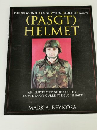 "(PASGT) Helmet" - The Personnel Armor System...