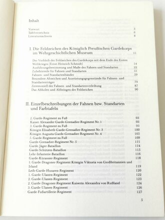 "Die Sammlungen des Wehrgeschichtlichen Museums im Schloß Rastatt" - 3. Feldzeichen Teil I das Könglich Preußische Gardekorps, 158 Seiten, gebraucht, DIN A5