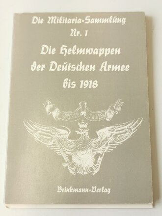 "Die Militaria-Sammlung Nr. 1 - Die Helmwappen der...