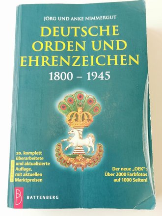 "Deutsche Orden und Ehrenzeichen 1800-1945", 999 Seiten, gebraucht, DIN A5