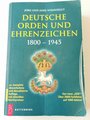 "Deutsche Orden und Ehrenzeichen 1800-1945", 999 Seiten, gebraucht, DIN A5