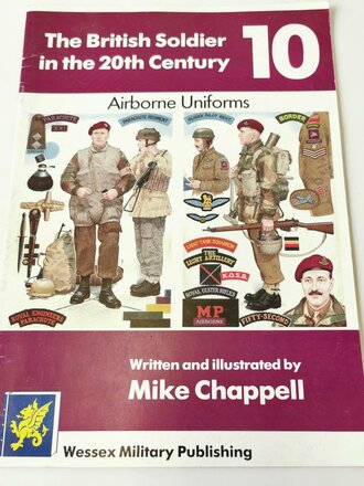 "The British Soldier in the 20th Century 10" - Airborne Uniforms, 24 Seiten, gebraucht, DIN A4