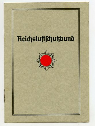 Reichsluftschutzbund Siegen , Mitgliedsausweis Nr. 450, datiert 1940