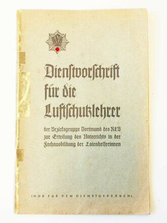 Dienstvorschrift für die Luftschutzlehrer, DIN A5,...