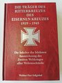 "Die Träger des Ritterkreuzes des Eisernen Kreuzes 1939-1945", 520 Seiten, gebraucht, DIN A5