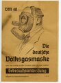 Gebrauchsanweisung Die Deutsche Volksgasmaske 40, A5