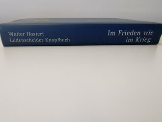 "Lüdenscheider Knopfbuch" - Uniformknöpfe - Im Frieden wie im Krieg, 488 Seiten, gebraucht, DIN A4