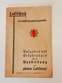 "Luftschutz ist Selbstbehauptungswille" - Aufgaben und Erfahrungen über die Ausbildung im zivilen Luftschutz! DIN A5