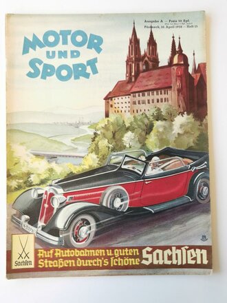 "Motor und Sport" - 10. April 1938 - Heft 15,...