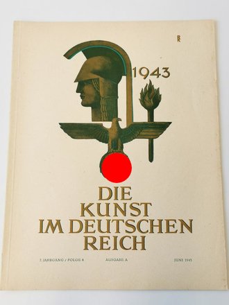 "Die Kunst im deutschen Reich"  Grossformatiges Heft Folge 6, Juni 1943