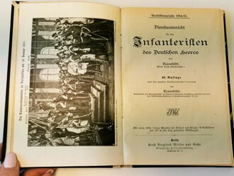Dienstunterricht für den Infanteristen des Deutschen Heeres , Ausbildungsjahr 1914/15 mit 219 Seiten. Ungewöhnlicher, originaler Einband