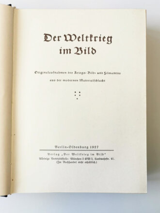 Der Weltkrieg im Bild, datiert 1927, 349 Seiten