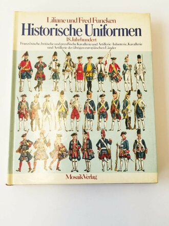 Historische Uniformen - 18. Jahrhundert, 156 Seiten, DIN A5