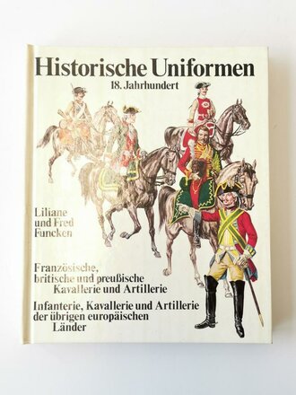 "Historische Uniformen" - 18. Jahrhundert, 156...