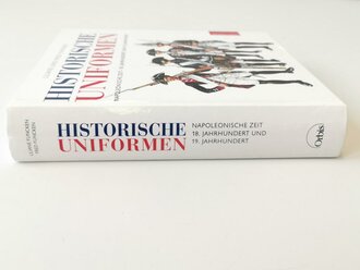 "Historische Uniformen" - Napoleonische Zeit - 18. Jahrhundert und 19. Jahrhundert, 156 Seiten, DIN A5