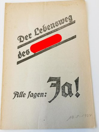 "Der Lebensweg des Führers - Alle sagen:...