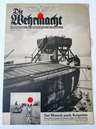 Die Wehrmacht - "Der Marsch nach Bulgarien",...