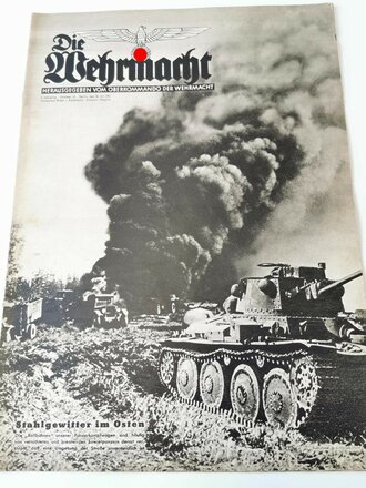 Die Wehrmacht - "Stahlgewitter im Osten",...