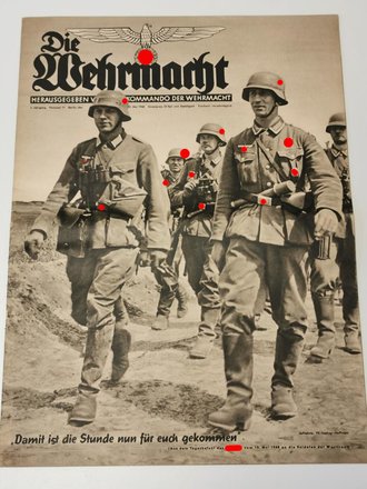 Die Wehrmacht - "Damit ist die Stunde nun für...