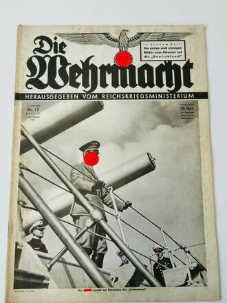 Die Wehrmacht - "Die ersten und einzigen Bilder vom Attentat auf die Deutschland" Nummer 17, Erste Juli-Ausgabe 1937