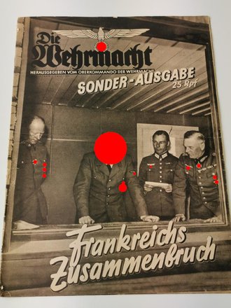 Die Wehrmacht - "Frankreichs Zusammenbruch" Sonderausgabe, datiert 6. Juli 1940