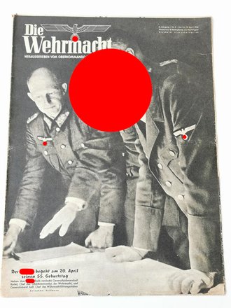 Die Wehrmacht - "Der Führer begeht am 20. April...