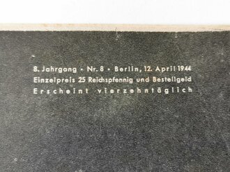 Die Wehrmacht - "Der Führer begeht am 20. April seinen 55. Geburtstag" Nummer 8, datiert 12. April 1944