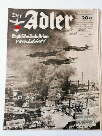 Der Adler "Englische Industrien vernichtet", Heft Nr. 25, 10. Dezember 1940