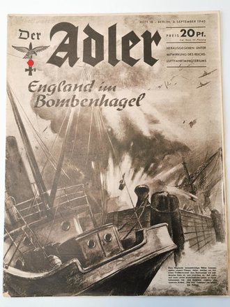 Der Adler "England im Bombenhagel", Heft Nr. 18, 3. September 1940