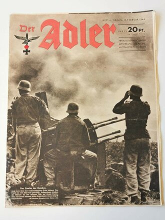 Der Adler "Der Qualm der Bomben", Heft Nr. 4, 15. Februar 1944