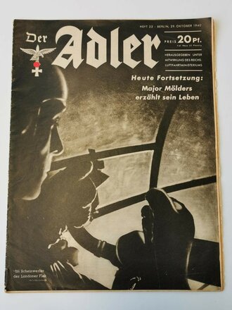 Der Adler "Heute Fortsetzung:Major Mölders...