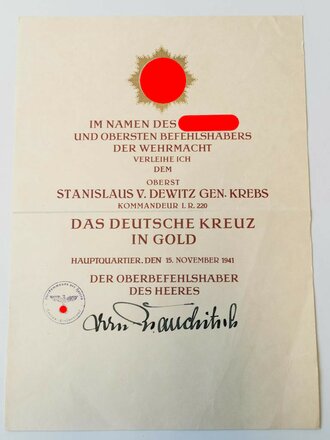 Träger des Deutschen Kreuz in gold und Kommandeur i.R 220 Stanislaus Dewitz gen. Krebs. Große Verleihungsurkunde zum DK in gold vom 15.11.1941 mit eigenhändiger Unterschrift von Brauchitsch, dazu die Verlhungsurkunde zur Spange zum EKI von 1940