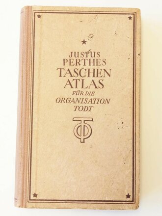 Taschenatlas für die Organisation Todt datiert 1944...