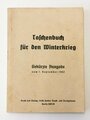 "Taschenbuch für den Winterkrieg" Ausgabe 1942 mit 254 Seiten