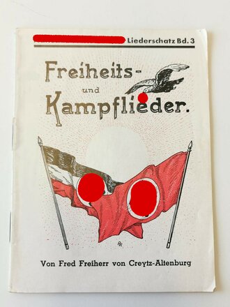 NS Liederschatz Band 3 " Freiheits- und Kampflieder"  mit 32 Seiten