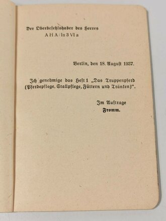 H.Dv.11/1 "Das Truppenpferd"  Heft 1 " Pferdepflege, Stallpflege, Füttern und Tränken" Berlin 1937 mit 71 Seiten