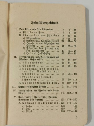 H.Dv.11/2 "Das Truppenpferd"  Heft 2 " Körperbau, Erkrankungen, Futtermittel" Berlin 1938 mit 207 Seiten