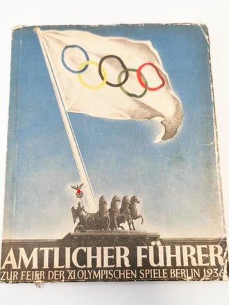 Amtlicher Führer zur Feier der XI. Olympischen...