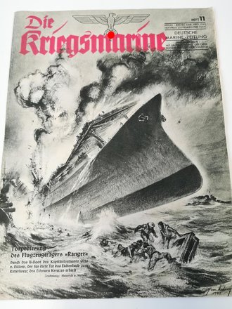 Die Kriegsmarine, Heft 11, erstes Juni - Heft 1943, "Torpedierung des Flugzeugträgers Ranger "