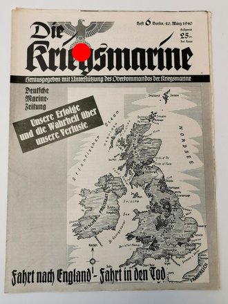 Die Kriegsmarine, Heft 6, 20. März 1940, "Fahrt nach England - Fahrt in den Tod "