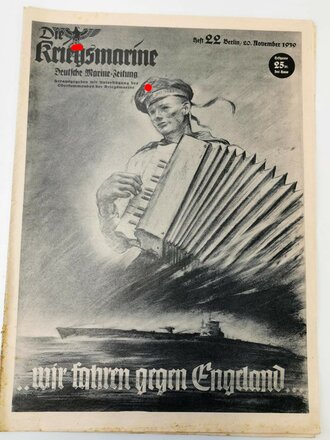 Die Kriegsmarine, Heft 22, 20. November 1939, "...wir fahren gegen England... "