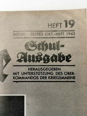 Die Kriegsmarine, Heft 19, Erstes Oktober Heft 1943,...