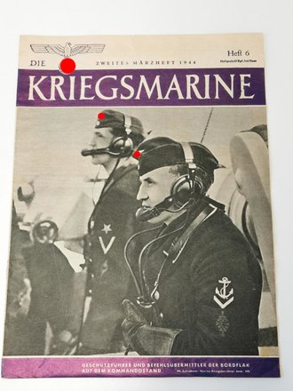 Die Kriegsmarine, Heft 6, zweites Märzheft 1944, "Geschützführer und Befehlsübermittler der Bordflak auf dem Kommandostand"