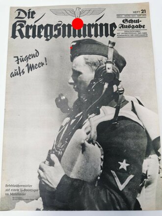 Die Kriegsmarine, Heft 21, Erstes November Heft 1943,...