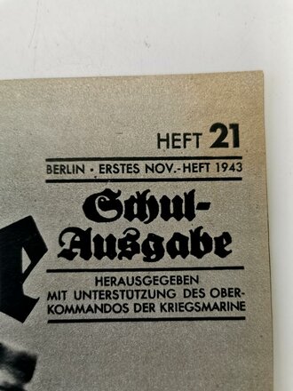 Die Kriegsmarine, Heft 21, Erstes November Heft 1943,...