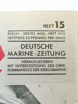 Die Kriegsmarine, Heft 15, erstes August - Heft 1943, "Ein Pimpf hat es geschafft: Die Unterschift des Großadmirals!"