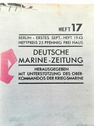 Die Kriegsmarine, Heft 17, erstes September - Heft 1943,...