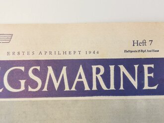 Die Kriegsmarine, Heft 7, erstes Aprilheft 1944, "Kapitän Paul Hellmann, der erste Ritterkreuzträger der Handelsmarine"