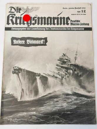 Die Kriegsmarine, Heft 12, zweites Juniheft 1941,...