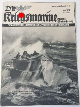 Die Kriegsmarine, Heft 13, erstes Juliheft 1941, "Unterseeboot setzt sich außer Sicht zum Angriff vor einen englichen Geleitzug im Nordatlantik"